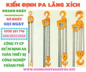 Hình ảnh kiểm định pa lăng xích