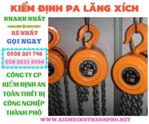 Hình ảnh kiểm định pa lăng xích