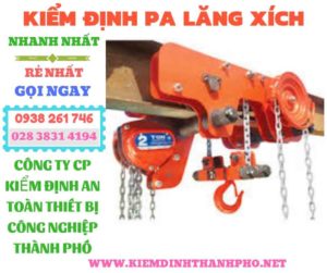 Hình ảnh kiểm định pa lăng xíchHình ảnh kiểm định pa lăng xích