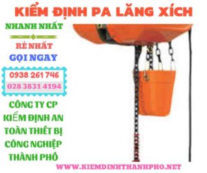 Hình ảnh kiểm định pa lăng xích