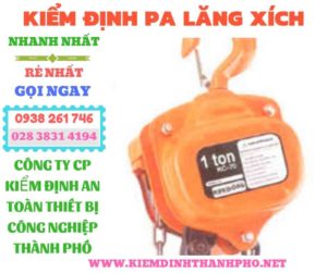 Hình ảnh kiểm định pa lăng xích