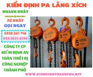 Hình ảnh kiểm định pa lăng xích