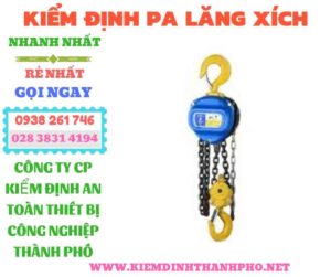 Hình ảnh kiểm định pa lăng xích