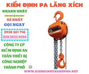 Hình ảnh kiểm định pa lăng xích