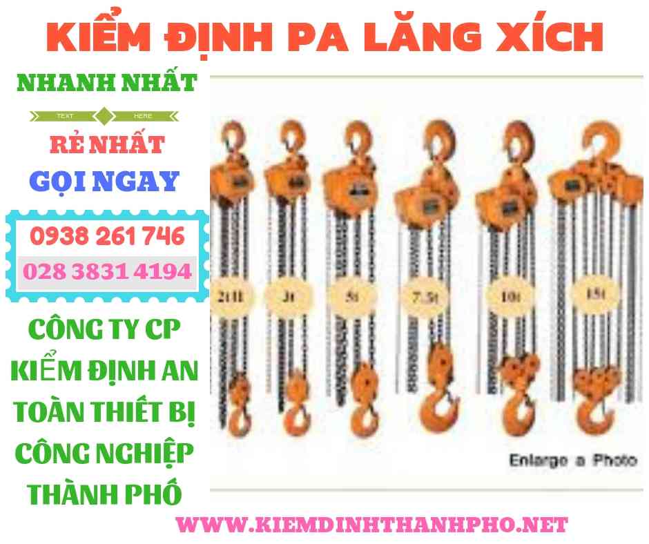 Hình ảnh kiểm định pa lăng xích