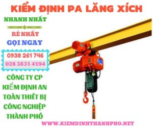 Hình ảnh kiểm định pa lăng xích