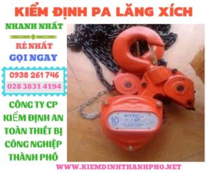 Hình ảnh kiểm định pa lăng xích