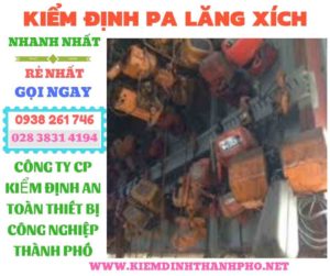 Hình ảnh kiểm định pa lăng xích