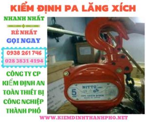 Hình ảnh kiểm định pa lăng xích