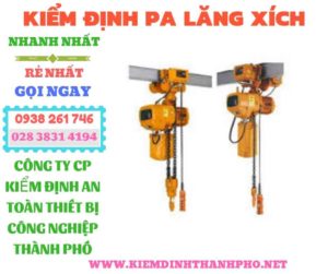 Hình ảnh kiểm định pa lăng xích