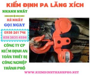 Hình ảnh kiểm định pa lăng xích