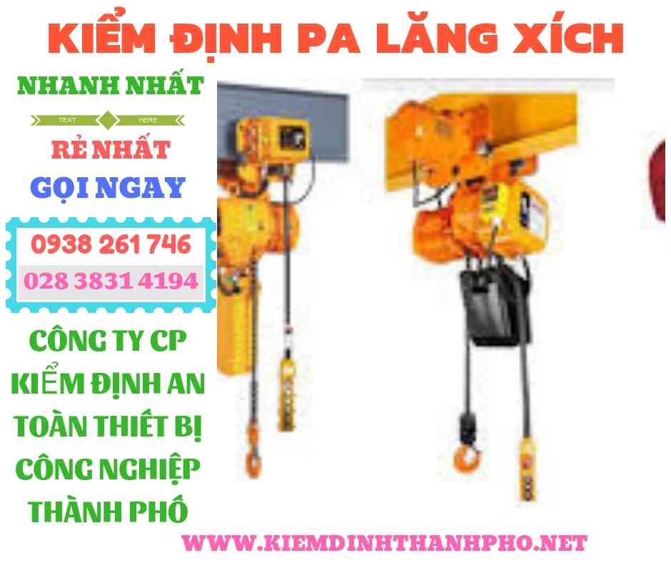 Hình ảnh kiểm định pa lăng xích