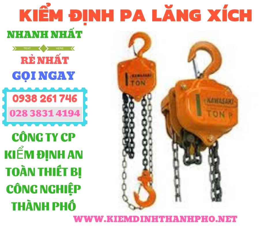 Hình ảnh kiểm định pa lăng xích