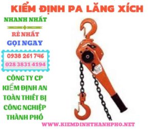 Hình ảnh kiểm định pa lăng xích