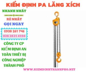 Hình ảnh kiểm định pa lăng xích