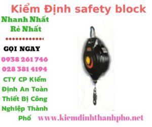 Hình ảnh kiểm định safety block