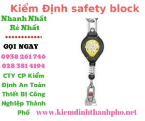 Hình ảnh kiểm định safety block