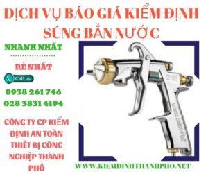 Hình ảnh kiểm định súng bắn nước