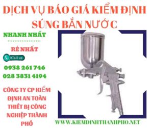 Hình ảnh kiểm định súng bắn nước