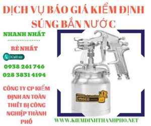 Hình ảnh kiểm định súng bắn nước