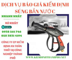 Hình ảnh kiểm định súng bắn nướcv