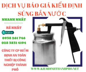 Hình ảnh kiểm định súng bắn nước