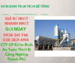 hình ảnh kiểm định trạm trộn bê tông