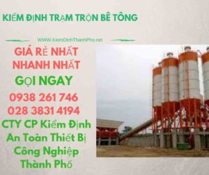 hình ảnh kiểm định trạm trộn bê tông