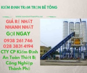 hình ảnh kiểm định trạm trộn bê tông