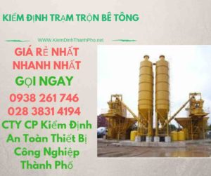 hình ảnh kiểm định trạm trộn bê tông