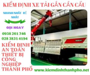 Hình ảnh kiểm định xe tải gắn cần cẩuHình ảnh kiểm định xe tải gắn cần cẩu