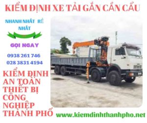 Hình ảnh kiểm định xe tải gắn cần cẩu