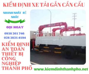 Hình ảnh kiểm định xe tải gắn cần cẩu