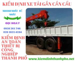 Hình ảnh kiểm định xe tải gắn cần cẩu