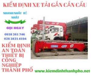 Hình ảnh kiểm định xe tải gắn cần cẩu