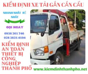 Hình ảnh kiểm định xe tải gắn cần cẩu