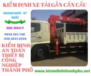 Hình ảnh kiểm định xe tải gắn cần cẩu