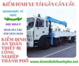 Hình ảnh kiểm định xe tải gắn cần cẩu