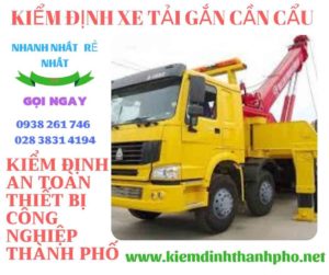 Hình ảnh kiểm định xe tải gắn cần cẩu