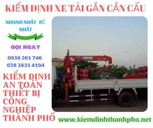 Hình ảnh kiểm định xe tải gắn cần cẩu