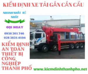 Hình ảnh kiểm định xe tải gắn cần cẩu