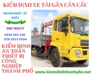 Hình ảnh kiểm định xe tải gắn cần cẩu