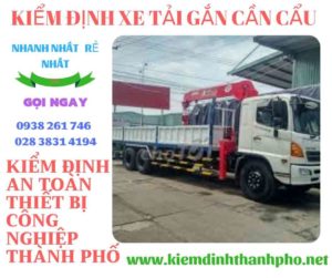 Hình ảnh kiểm định xe tải gắn cần cẩu