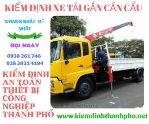 Hình ảnh kiểm định xe tải gắn cần cẩu