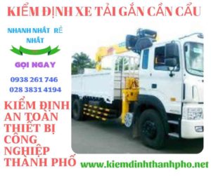 Hình ảnh kiểm định xe tải gắn cần cẩu