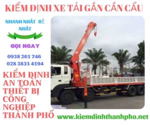 Hình ảnh kiểm định xe tải gắn cần cẩu