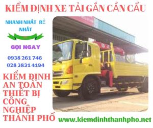 Hình ảnh kiểm định xe tải gắn cần cẩu