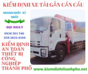 Hình ảnh kiểm định xe tải gắn cần cẩu