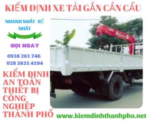 Hình ảnh kiểm định xe tải gắn cần cẩu