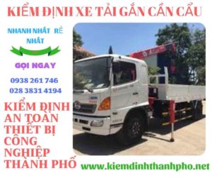 Hình ảnh kiểm định xe tải gắn cần cẩu